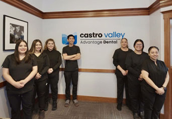 dental team at castro valley advantage dental